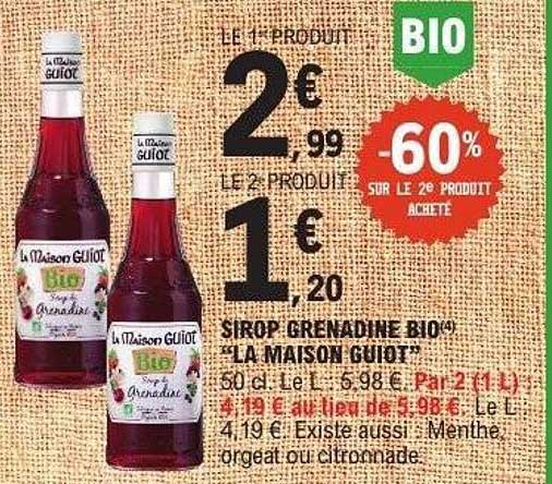 SIROP GRENADINE BIO "LA MAISON GUILLOT"