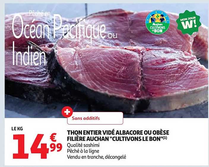THON ENTIER VIDÉ ALBACORE OU OBÈSE FILIÈRE AUCHAN "CULTIVONS LE BON"