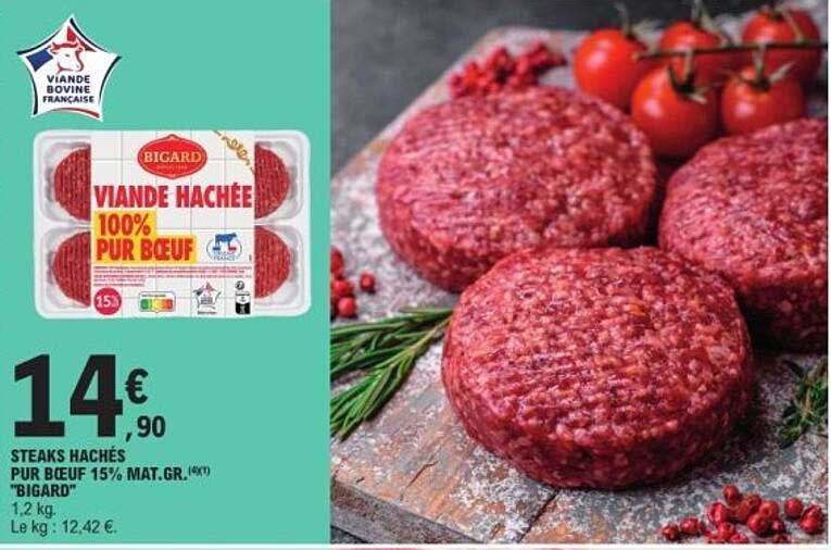 VIANDE HACHÉE 100% PUR BŒUF 'BIGARD'