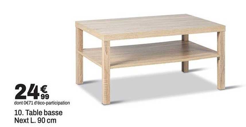 10. Table basse Next L. 90 cm