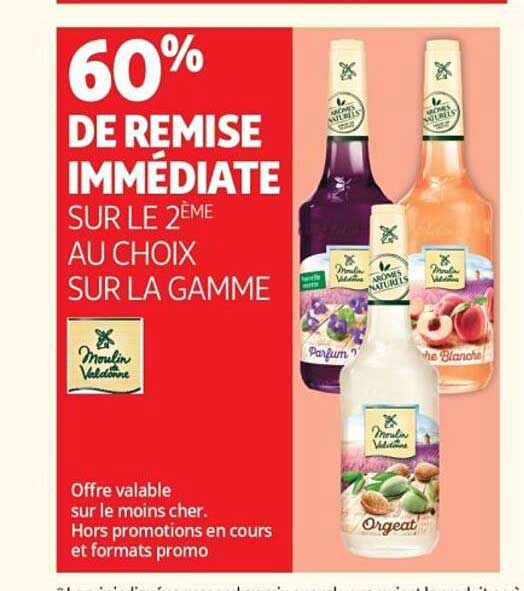 60% DE REMISE IMMEDIATE SUR LE 2ÈME AU CHOIX SUR LA GAMME