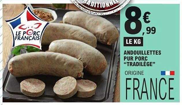 ANDOUILLETTES PUR PORC “TRADILLGE”