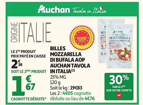BILLES MOZZARELLA DI BUFALA AOP AUCHAN TAVOLA IN ITALIA