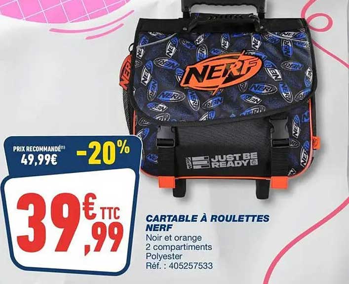 CARTABLE À ROULETTES NERF