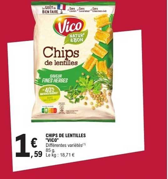 CHIPS DE LENTILLES "VICO" Différentes variétés(1) 85 g