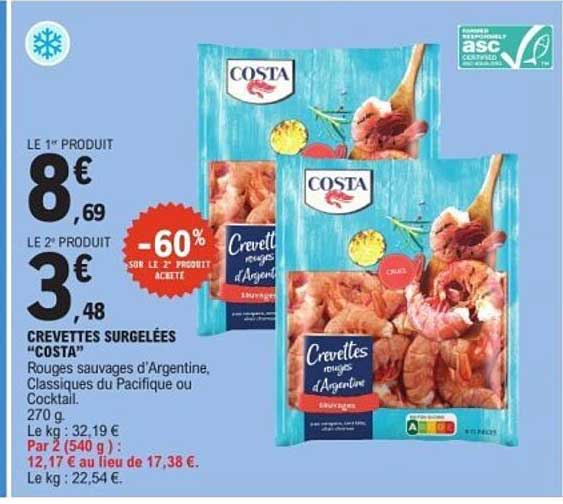 CREVETTES SURGELÉES "COSTA" Rouges sauvages d'Argentine, Classiques du Pacifique ou Cocktail. 270 g