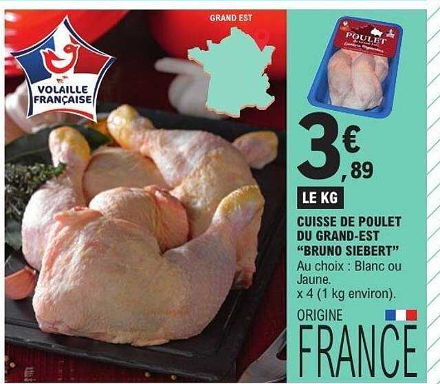 CUISSE DE POULET DU GRAND-EST “BRUNO SIEBERT”