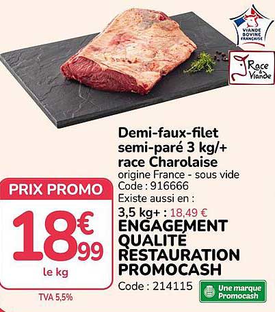 Demi-faux-filet semi-paré 3 kg/+ race Charolaise