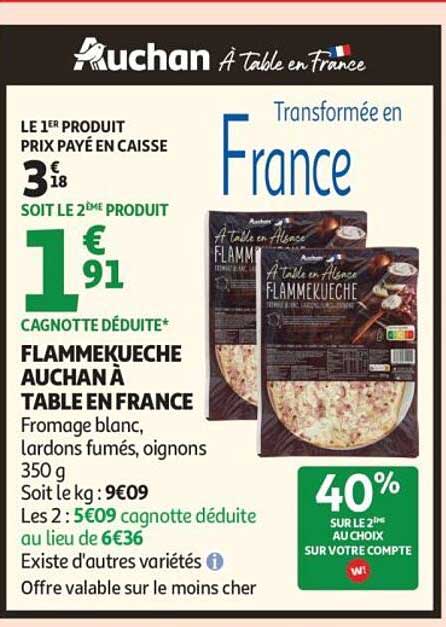 FLAMMEKUECHE AUCHAN À TABLE EN FRANCE