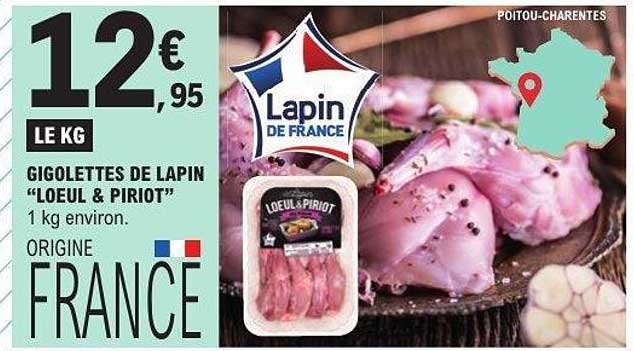 GIGOLETTES DE LAPIN "LOEUL & PIRIOT"