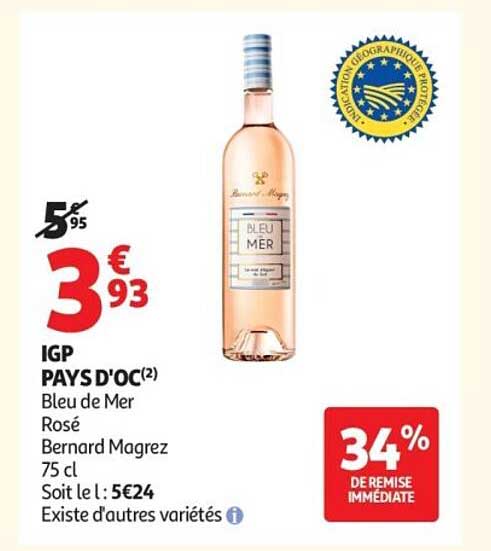IGP PAYS D'OC(2) Bleu de Mer Rosé Bernard Magrez 75 cl