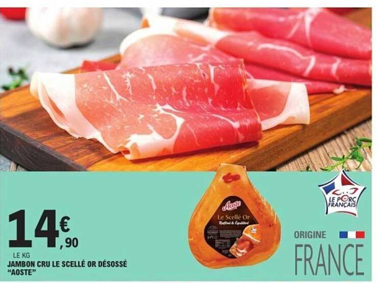 JAMBON CRU LE SCELLE OR DÉSOSSÉ “AOSTE”