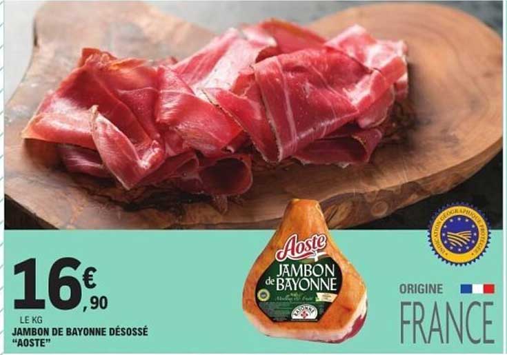 JAMBON DE BAYONNE DÉSOSSÉ “AOSTE”