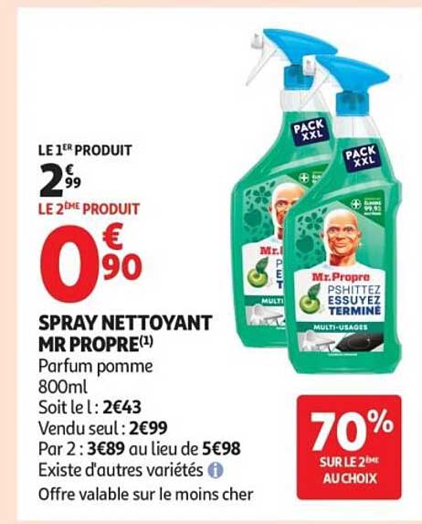 LE 1ER PRODUIT 2€99 LE 2ÈME PRODUIT 0€90 SPRAY NETTOYANT MR PROPRE(1) Parfum pomme 800ml