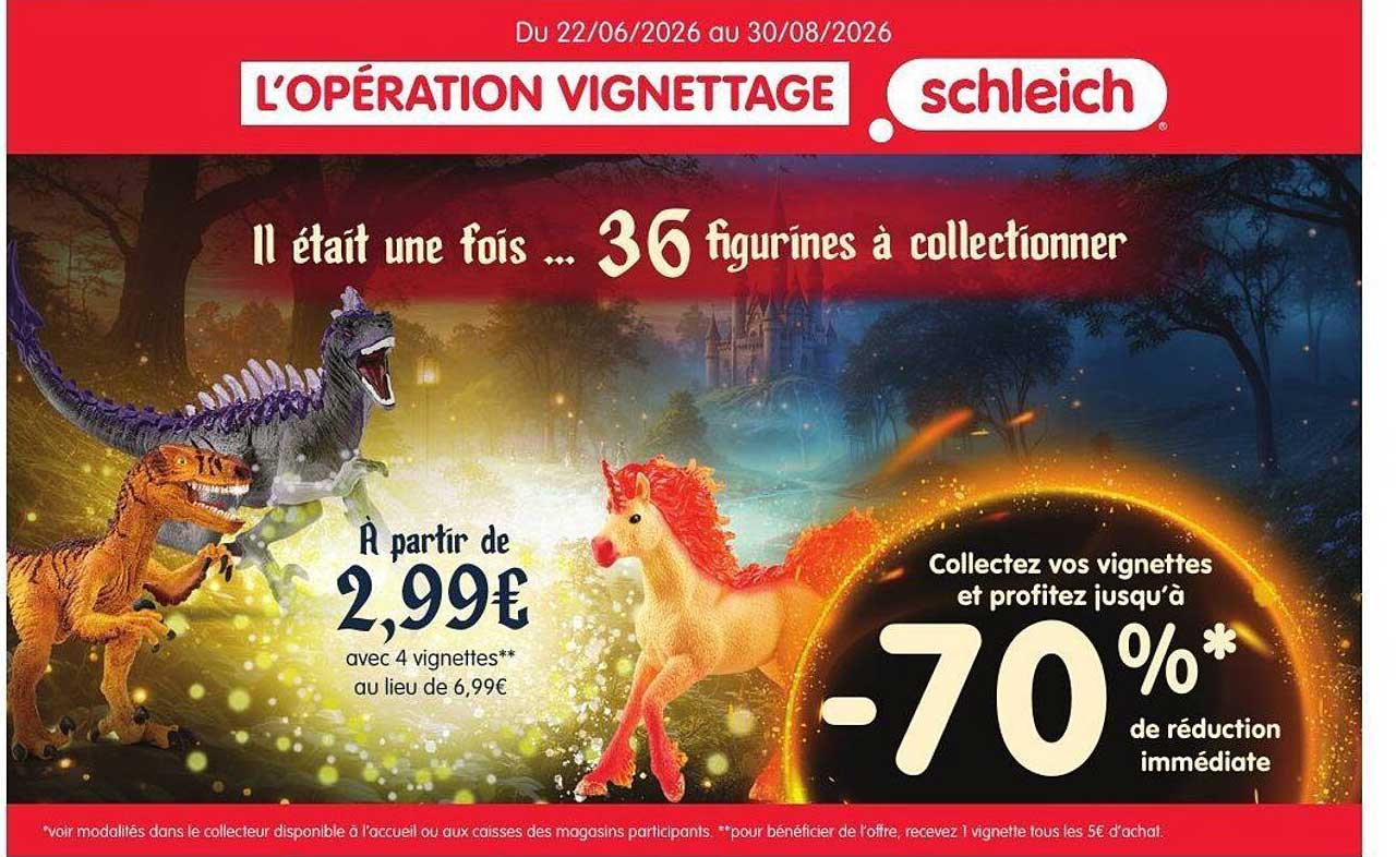 L’OPÉRATION VIGNETTAGE schleich
