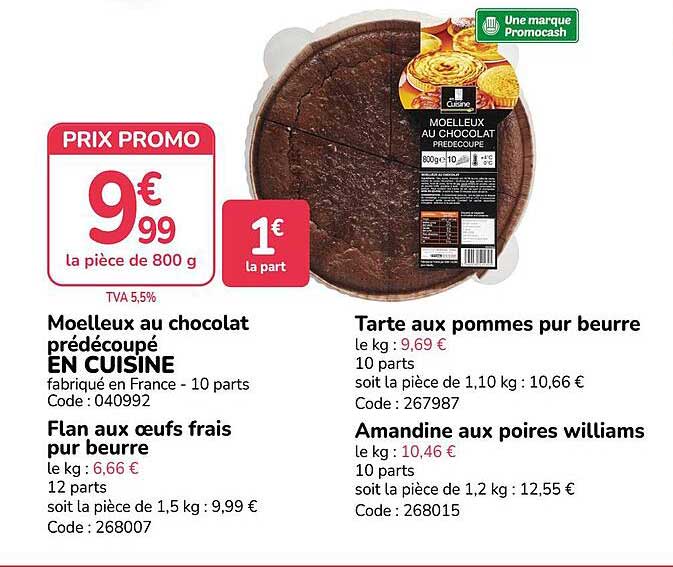 Moelleux au chocolat prédécoupé EN CUISINE