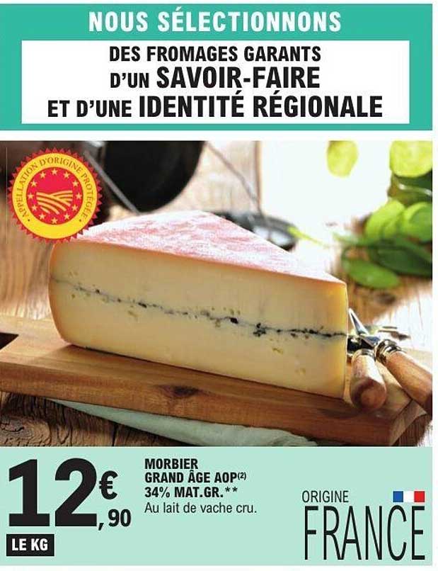 MORBIER GRAND ÂGE AOP(2) 34% MAT.GR. ** Au lait de vache cru.