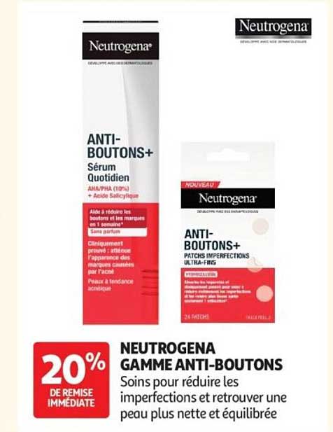 NEUTROGENA GAMME ANTI-BOUTONS