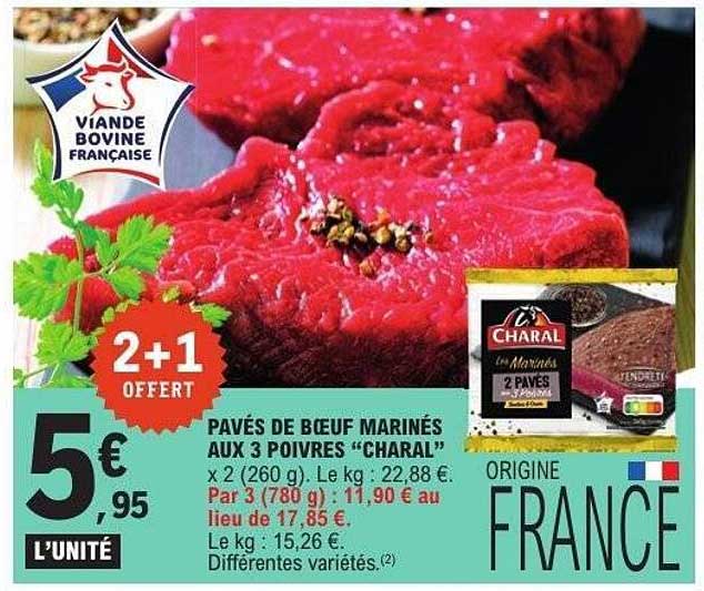 PAVÉS DE BŒUF MARINÉS AUX 3 POIVRES “CHARAL”
