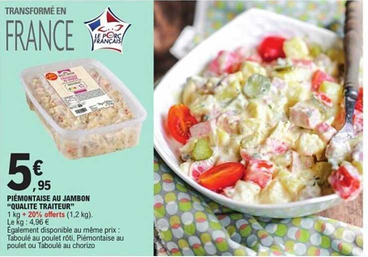 PIÉMONTAISE AU JAMBON “QUALITÉ TRAITEUR”