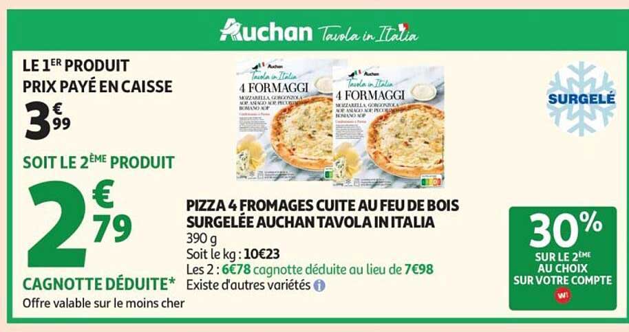 PIZZA 4 FROMAGES CUITE AU FEU DE BOIS SURGELÉE AUCHAN TAVOLA IN ITALIA
