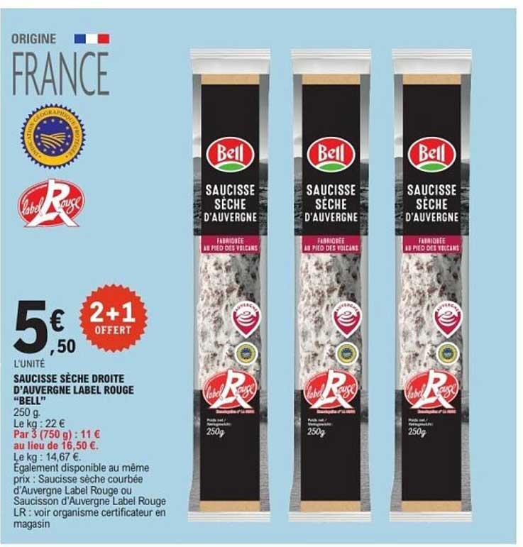 SAUCISSE SÈCHE DROITE D’AUVERGNE LABEL ROUGE “BELL”