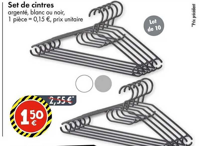 Set de cintres argenté, blanc ou noir, 1 pièce = 0,15 €, prix unitaire