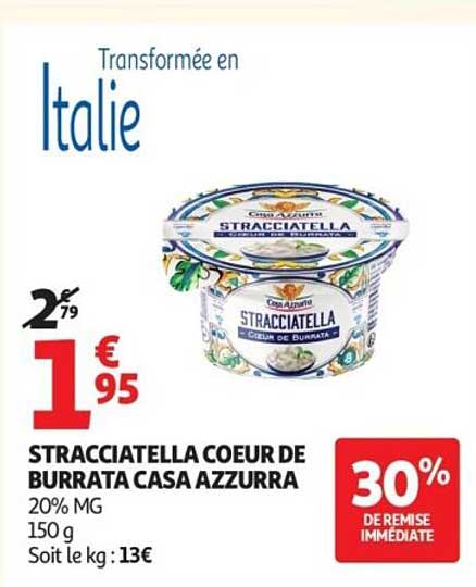 STRACCIATELLA COEUR DE BURRATA CASA AZZURRA