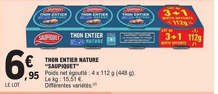 THON ENTIER NATURE “SAUPIQUET”