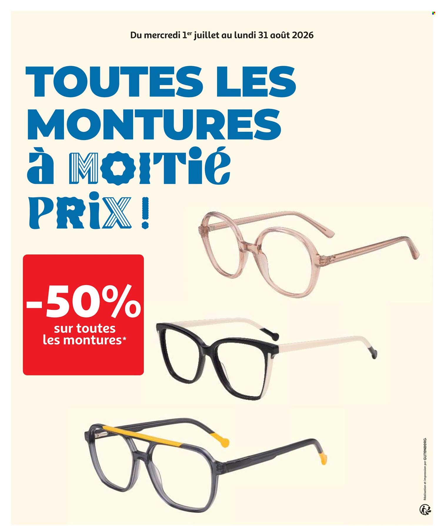TOUTES LES MONTURES À MOITIÉ PRIX !
