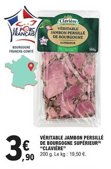 VÉRITABLE JAMBON PERSILLÉ DE BOURGOGNE SUPÉRIEUR “CLAVIÈRE”