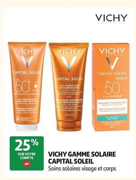 VICHY GAMME SOLAIRE CAPITAL SOLEIL Soins solaires visage et corps