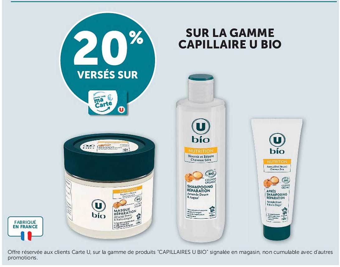 20% VERSÉS SUR SUR LA GAMME CAPILLAIRE U BIO