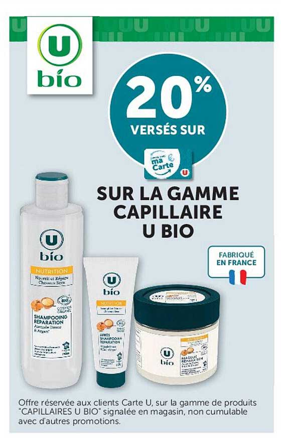 20% VERSÉS SUR SUR LA GAMME CAPILLAIRE U BIO