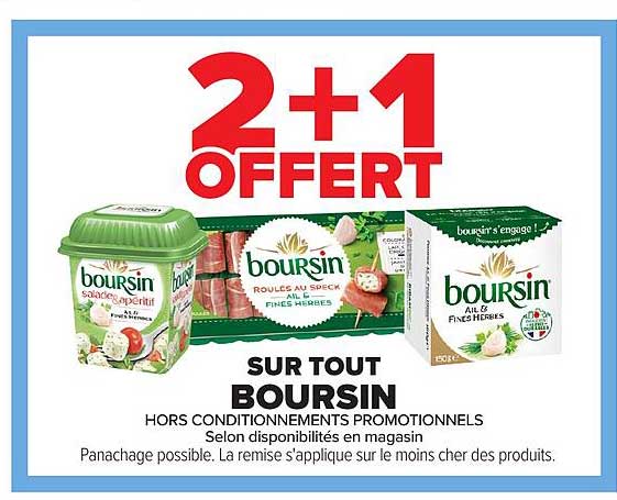 2+1 OFFERT SUR TOUT BOURSIN