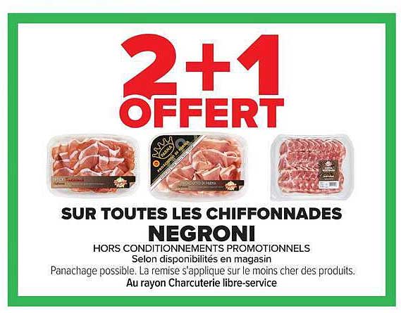 2+1 OFFERT SUR TOUTES LES CHIFFONNADES NEGRONI