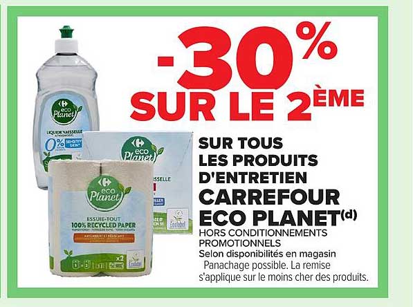 -30% SUR LE 2ÈME SUR TOUS LES PRODUITS D'ENTRETIEN CARREFOUR ECO PLANET(d)