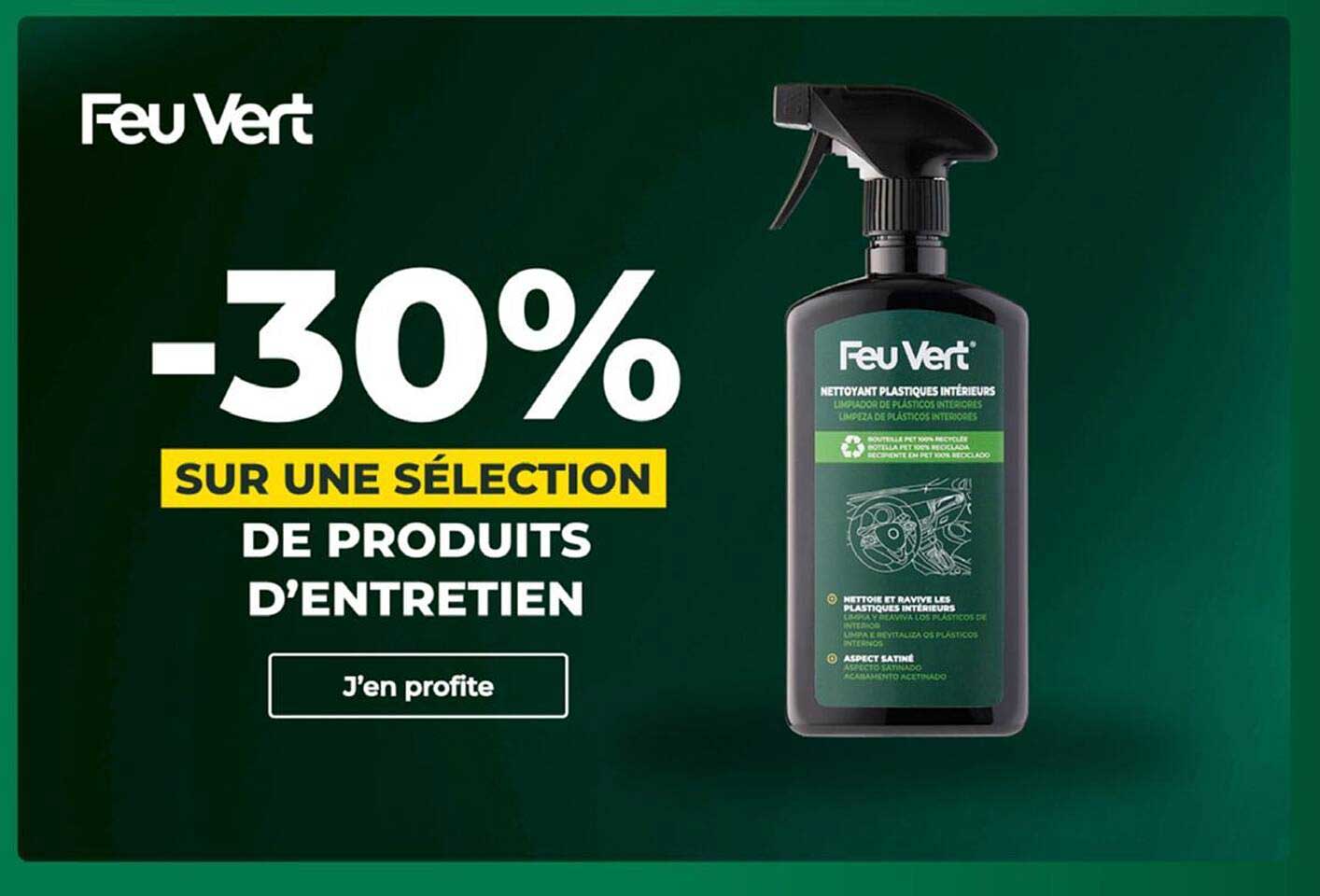 -30% SUR UNE SÉLECTION DE PRODUITS D’ENTRETIEN