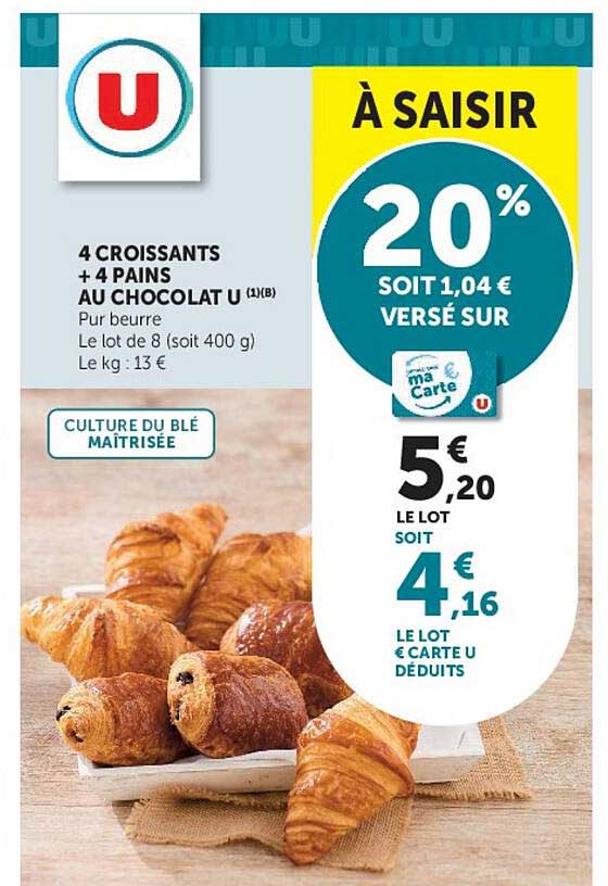 4 CROISSANTS + 4 PAINS AU CHOCOLAT U