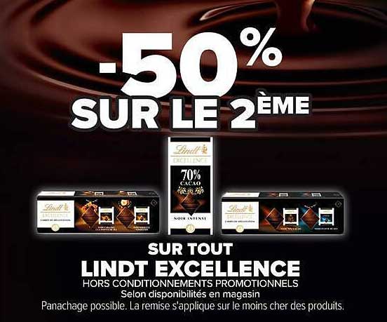 -50% SUR LE 2ÈME SUR TOUT LINDT EXCELLENCE HORS CONDITIONNEMENTS PROMOTIONNELS