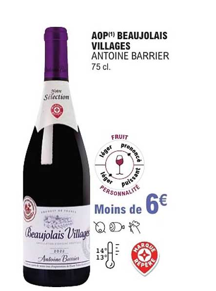 AOP Beaujolais Villages Antoine Barrier 75 cl