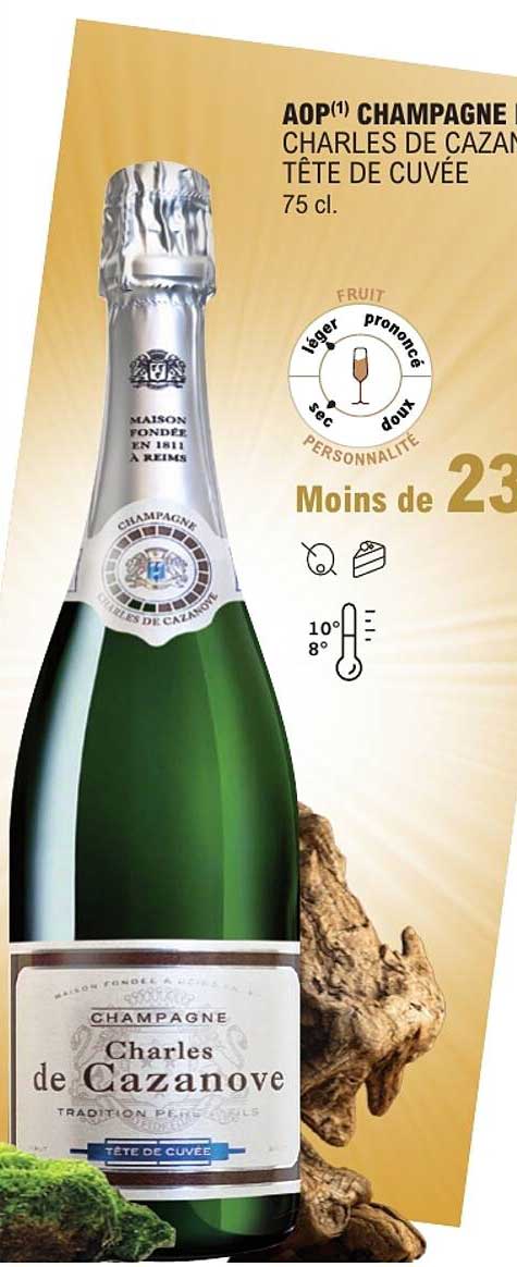 AOP CHAMPAGNE CHARLES DE CAZANOVE TÊTE DE CUVÉE 75 cl.