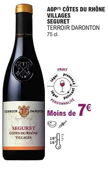 AOP CÔTES DU RHÔNE VILLAGES SEGURET TERROIR DARONTON 75 cl.