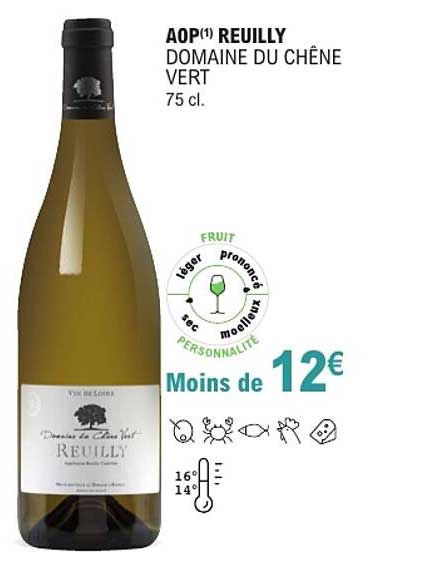 AOP REUILLY DOMAINE DU CHÊNE VERT 75 cl.