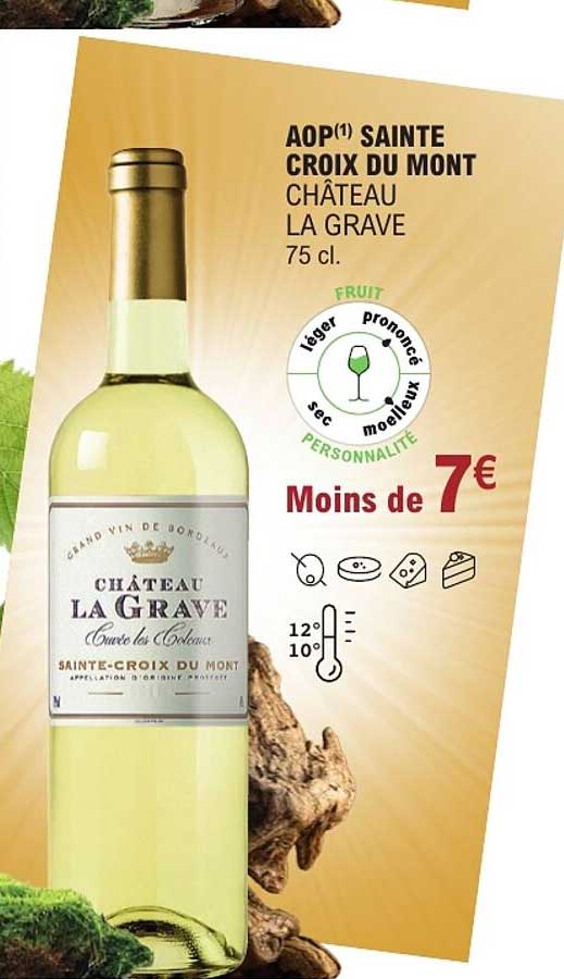 AOP SAINTE CROIX DU MONT CHÂTEAU LA GRAVE 75 cl.