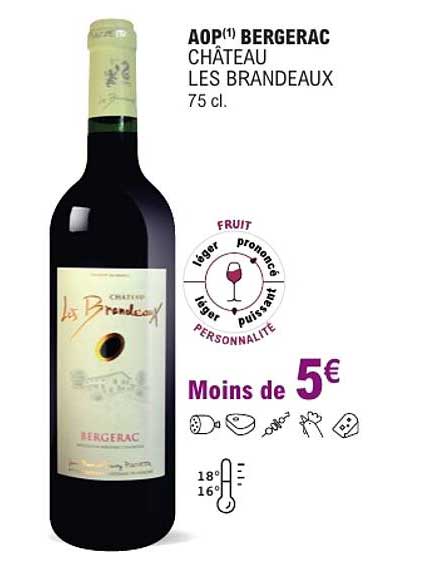AOP(1) BERGERAC CHÂTEAU LES BRANDEAUX 75 cl.