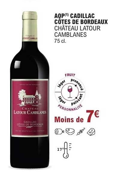 AOP(1) CADILLAC CÔTES DE BORDEAUX CHÂTEAU LATOUR CAMBLANES 75 cl.
