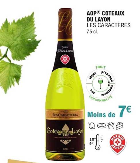 AOP(1) COTEAUX DU LAYON LES CARACTERES 75 cl.