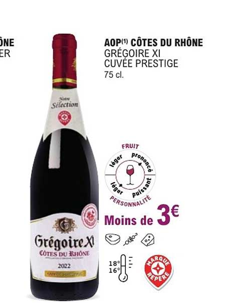 AOP(1) CÔTES DU RHÔNE GRÉGOIRE XI CUVÉE PRESTIGE 75 cl.