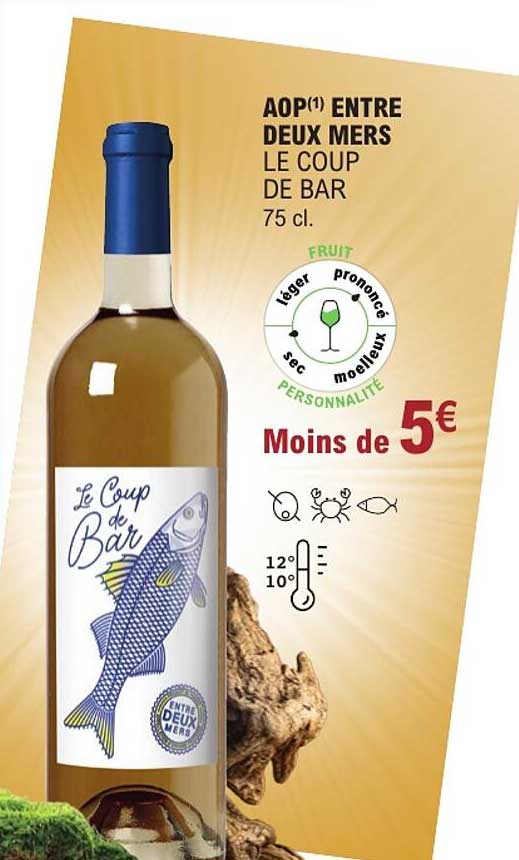 AOP(1) ENTRE DEUX MERS LE COUP DE BAR 75 cl.